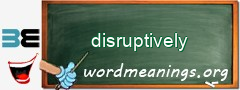 WordMeaning blackboard for disruptively